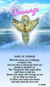 Courage Guardian angel