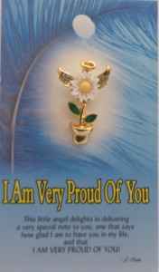 I Am very proud of you Guardian Angel