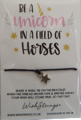 Be A unicorn in a field of horses wish strings
