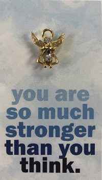 Stronger than you think guardian angel