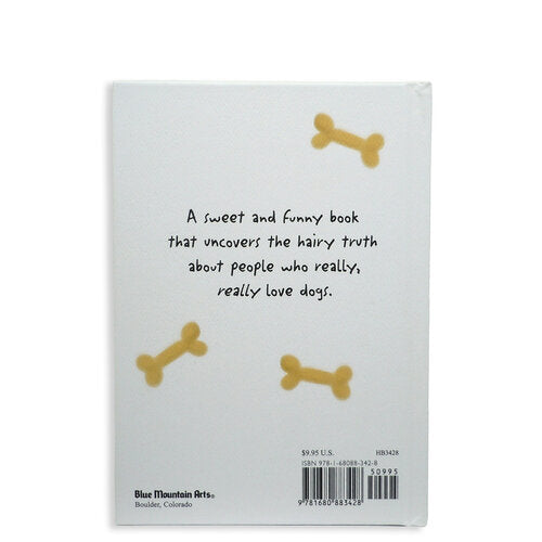 The Truth About Dog People by Renfro