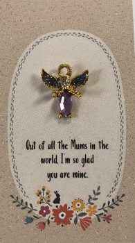 Mum I'm glad you are mine guardian angel pin