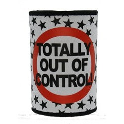 Totally out of Control Stubby Holder