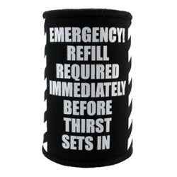 Emergency Refill Required Stubby Holder
