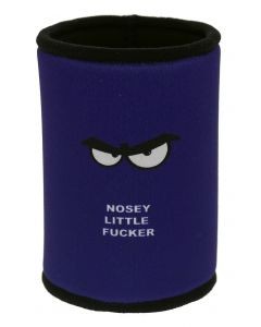 image Stubby Holder Nosy Little Fucker