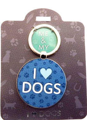 Me and my Pet Sayings Keyring I Love Dogs