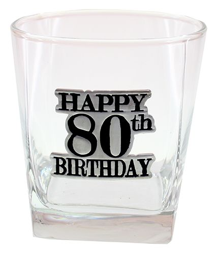 whisky glass Happy 80th birthday badged